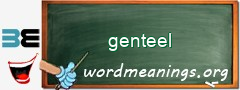 WordMeaning blackboard for genteel